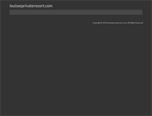 Tablet Screenshot of louisseprivateresort.com